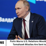 Putin Warns U.S. Relations Would Collapse if Tomahawk Missiles Are Sent to Ukraine