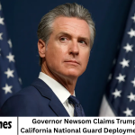 Governor Newsom Claims Trump Ordered California National Guard Deployment to Oregon