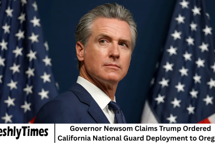 Governor Newsom Claims Trump Ordered California National Guard Deployment to Oregon